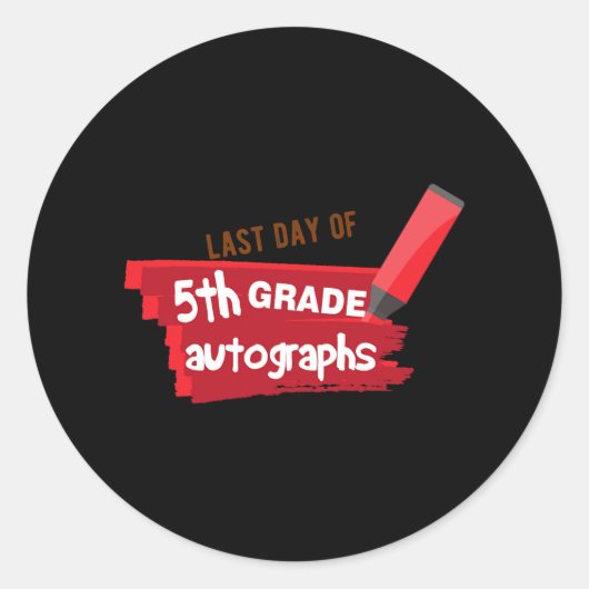 Sticker Rond Jour De L'École Autographe Élémentaire 5e Année Gr (Devant)