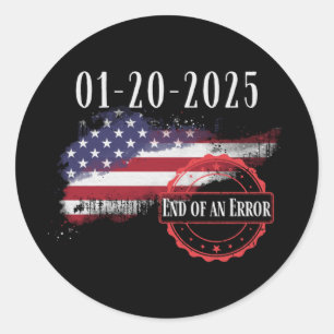 Sticker Rond Jour De L'Inauguration 20 Janvier 2025 Fin D'Une E