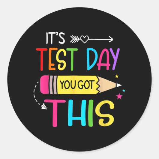 Sticker Rond Jour de test Vous Avez Ce Jour de test Enseignant (Devant)