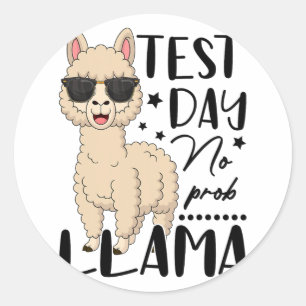 Sticker Rond Jour d'essai No Prob Llama Test d'étudiant enseign