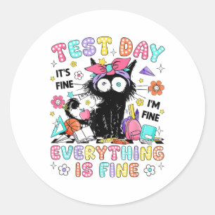 Sticker Rond Jour D'Essai Son Im Fin Tout Est Bien Testi
