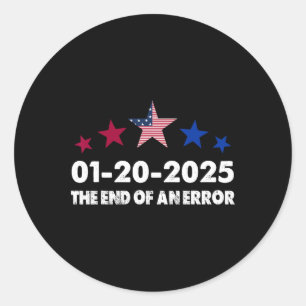 Sticker Rond Jour d'investiture 2025 20 janvier Fin d'une erreu