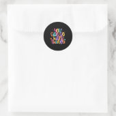 Sticker Rond Jour du test Vous pouvez faire des choses difficil (Sac)