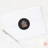 Sticker Rond Jour du test Vous pouvez faire des choses difficil (Enveloppe)