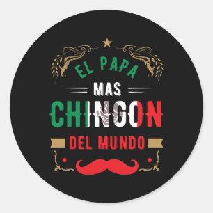 Sticker Rond Jour Ou Dia Del Padre Ou El Papa Mas Chingon