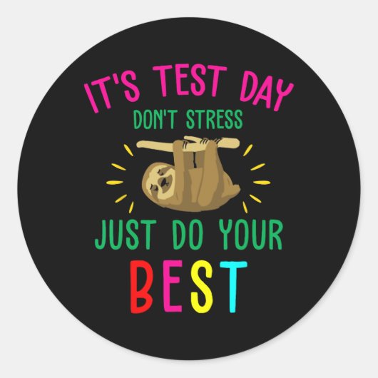 Sticker Rond Jour Sloth Funny Professeur Professeur Test S (Devant)