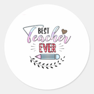 Sticker Rond Journée de l'enseignant Meilleur enseignant jamais