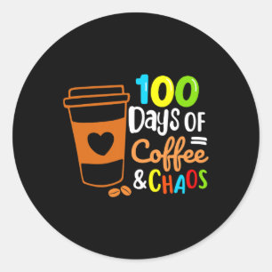 Sticker Rond Jours De Café Et Chaos Joyeux 100E Jour École Te