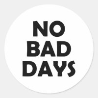 Jours toujours bons | Positif et optimiste
