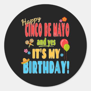 Sticker Rond Joyeuse chemise d'anniversaire Cinco De Mayo - 5 m
