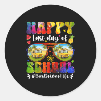 Sticker Rond Joyeuse Dernière Journée De Conducteur De Bus Scol