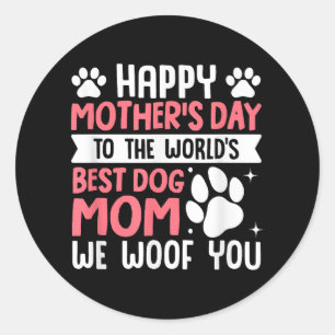 Sticker Rond Joyeuse Fête des Mères Au Monde Meilleure Maman De