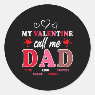 Sticker Rond Joyeuse Saint-Valentin Papa Mon Valentin Appelle-M