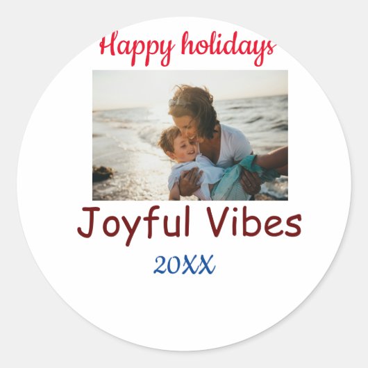 Sticker Rond Joyeuses vibes joyeuses vacances ajouter photo de (Devant)