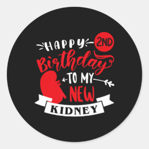 Sticker Rond Joyeux 2e anniversaire à mon nouveau rein, Transpl