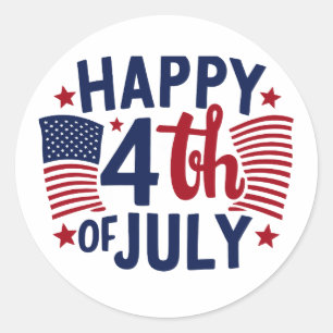 Sticker Rond Joyeux 4 juillet américain Drapeau patriotique