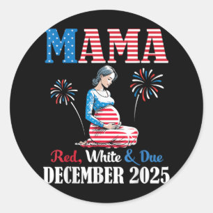 Sticker Rond Joyeux 4 juillet Jour Mama Rouge Blanc Et Dû Décem