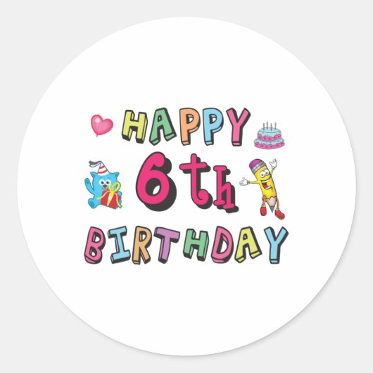 Sticker Rond Joyeux anniversaire 6 ans d'anniversaire (Devant)