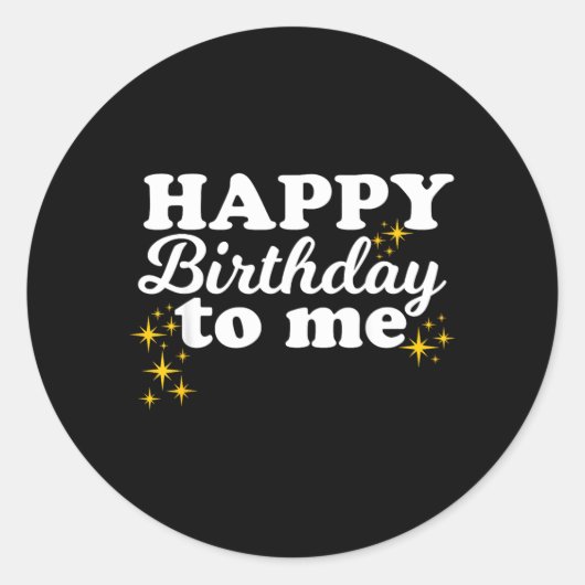 Sticker Rond Joyeux Anniversaire à Moi (Devant)