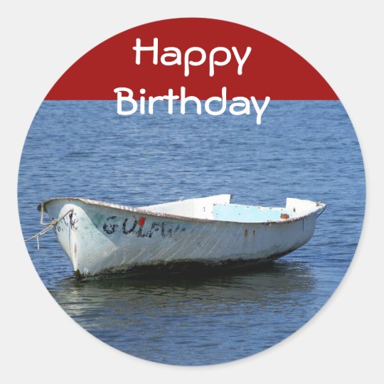 Sticker Rond Joyeux Anniversaire Bateau Zazzle Be