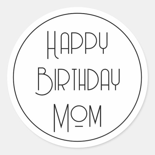 Sticker Rond Joyeux Anniversaire Maman Calligraphie Simple (Devant)