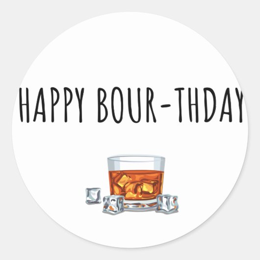 Sticker Rond Joyeux anniversaire pour la carte Bourbon Lover (Devant)