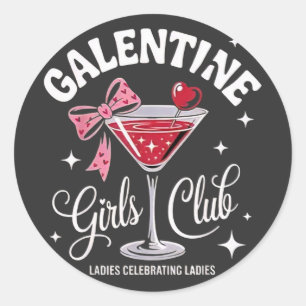 Sticker Rond Joyeux Gang Galentine Fille Club des Dames Célébra