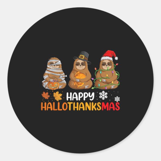 Sticker Rond Joyeux Hallothanksmas Sloth Chemise Noël Thanksgiv (Devant)