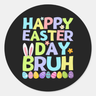 Sticker Rond Joyeux jour de Pâques Bruh Ados garçons Enfants OE