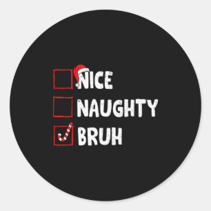 Sticker Rond Joyeux Noël Méchants Drôle Liste de Noël Femmes
