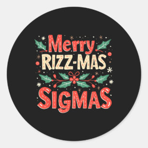 Sticker Rond Joyeux Rizz Mas Sigmas Funny Gen Alpha Xmas Père N