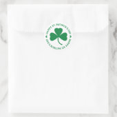 Sticker Rond Joyeux St. Patrick's Day Feuille Shamrock verte (Sac)