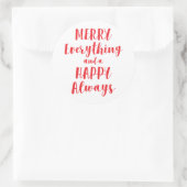 Sticker Rond Joyeux tout et heureux toujours (Sac)