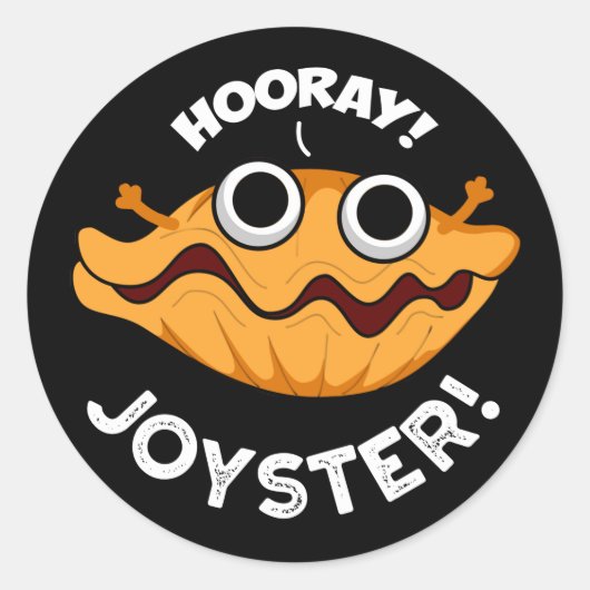 Sticker Rond Joyster Funny Joyeux Animal Oyster Pun Dark BG (Devant)
