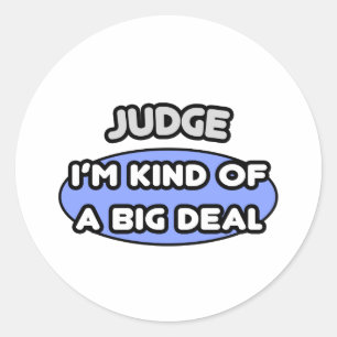 Sticker Rond Juge... une sorte de Big Deal
