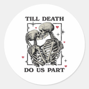Sticker Rond Jusqu'à ce que la mort nous sépare Classique – Slo