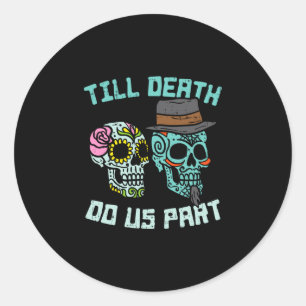 Sticker Rond Jusqu'à ce que la mort nous sépare crânes de sucre