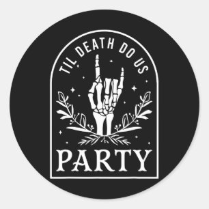 Sticker Rond Jusqu'à ce que la mort nous sépare Fête rétro Hall