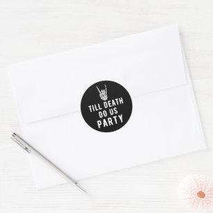 Sticker Rond Jusqu'à la mort Fête Sommeil Noir
