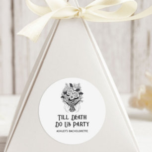 Sticker Rond Jusqu'à la mort Fêtons-nous Halloween Bachelorette