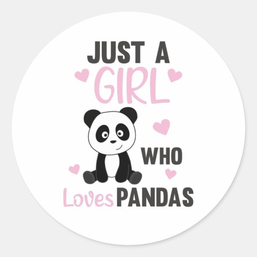 Sticker Rond Just A Girl who Loves Pandas - Sweet Panda (Devant)