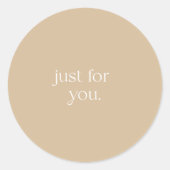 Sticker Rond Just for You, envelope, package seal, modern,  (Devant)