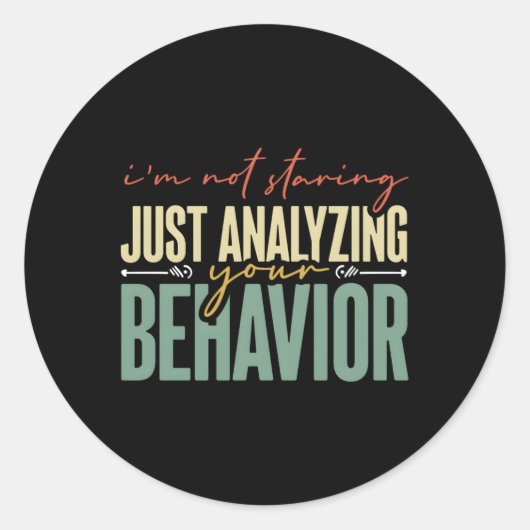 Sticker Rond Juste Analyser Comportement Technicien Bcba Aba Be (Devant)