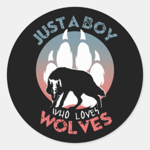 Sticker Rond Juste un garçon qui aime les loups