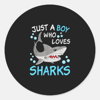 Sticker Rond Juste un garçon qui aime les requins drôle d'anima