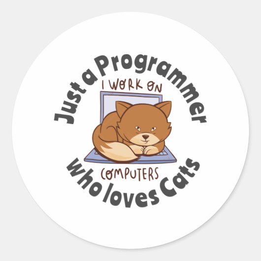 Sticker Rond Juste un programmeur qui aime les chats (Devant)
