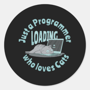 Sticker Rond Juste un programmeur qui aime les chats