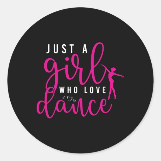 Sticker Rond Juste Un Qui Aime Danser Danser (Devant)