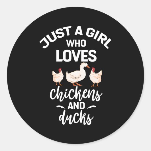 Sticker Rond Juste Un Qui Aime Les Canards De Poulet Pour Les A (Devant)