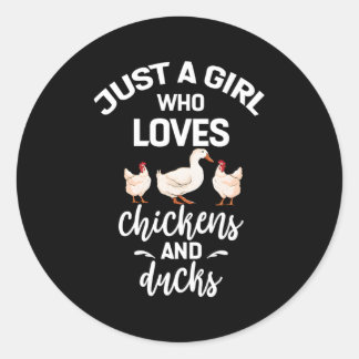 Sticker Rond Juste Un Qui Aime Les Canards De Poulet Pour Les A